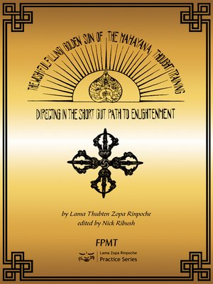 cover image of The Wish-Fulfilling Golden Sun of the Mahayana Thought Training